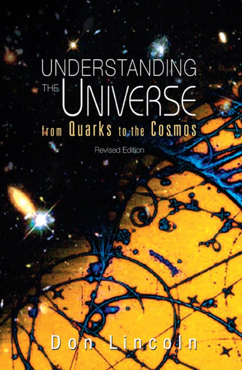 Cover image for book Understanding The Universe: From Quarks To Cosmos (Revised Edition)