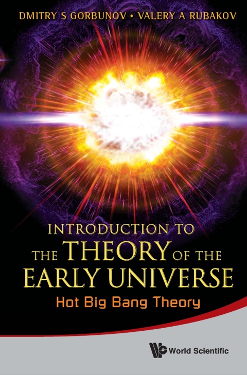 Cover image for book Introduction to the Theory of the Early Universe: Hot Big Bang Theory