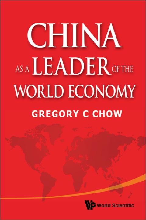 Cover image for book China as a Leader of the World Economy