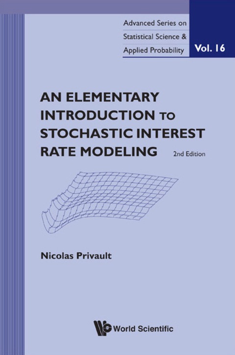 Cover image for book Elementary Introduction To Stochastic Interest Rate Modeling, An (2nd Edition)