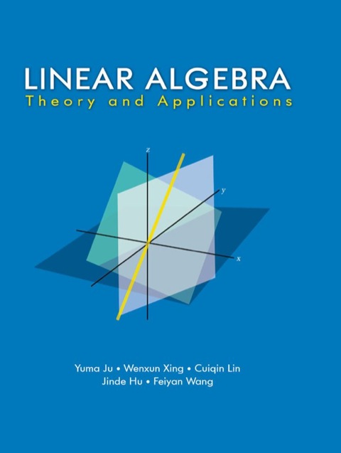 Cover image for book Linear Algebra : Theory and Applications
