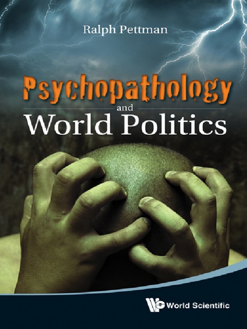 Cover image for book Psychopathology and World Politics