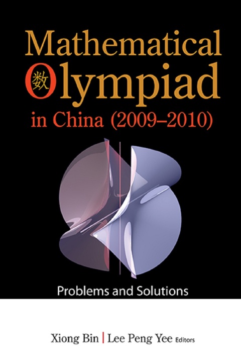 Cover image for book Mathematical Olympiad in China (2009-2010): Problems and Solutions