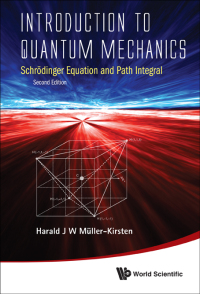 صورة الغلاف: Introduction To Quantum Mechanics: Schrodinger Equation And Path Integral (Second Edition) 2nd edition 9789814397742