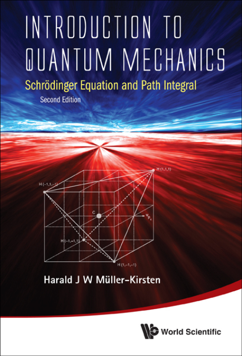 Cover image for book Introduction to Quantum Mechanics: Schrödinger Equation and Path Integral
