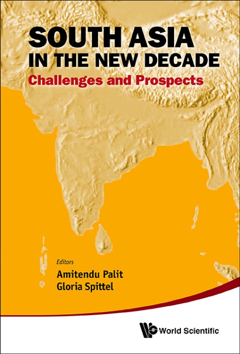 Cover image for book South Asia in the New Decade: Challenges and Prospects