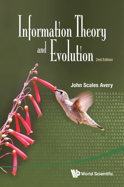 Cover image for book Information Theory And Evolution (2nd Edition)