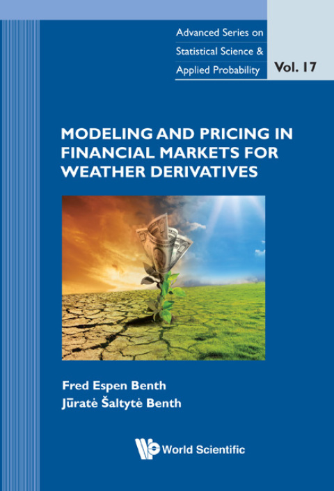 Cover image for book Modeling and Pricing in Financial Markets for Weather Derivatives