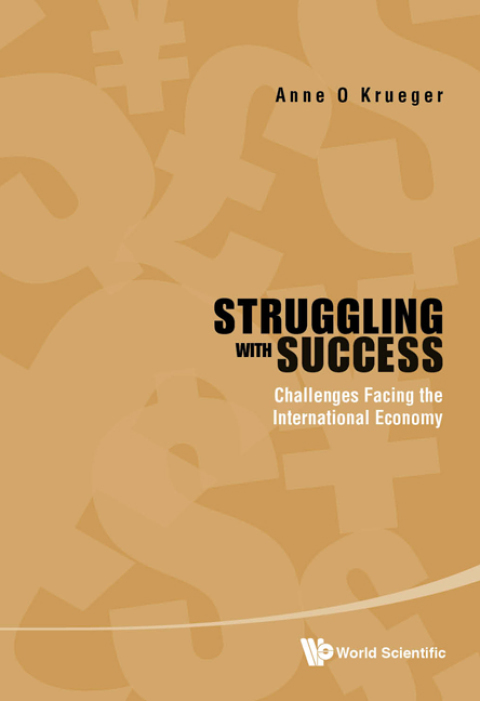 Cover image for book Struggling with Success: Challenges Facing the International Economy