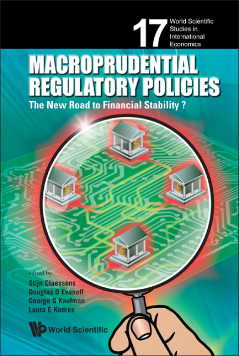 Cover image for book Macroprudential Regulatory Policies: The New Road to Financial Stability?