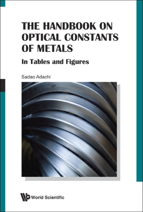 Cover image for book The Handbook on Optical Constants of Metals: In Tables and Figures