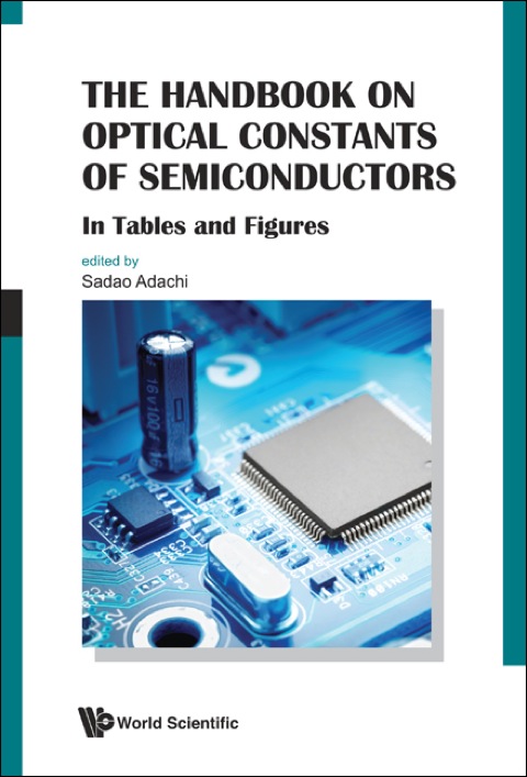 Cover image for book The Handbook on Optical Constants of Semiconductors: In Tables and Figures