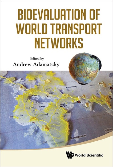 Cover image for book Bioevaluation of World Transport Networks