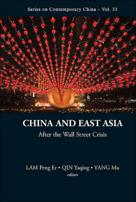 Cover image for book China and East Asia: After the Wall Street Crisis