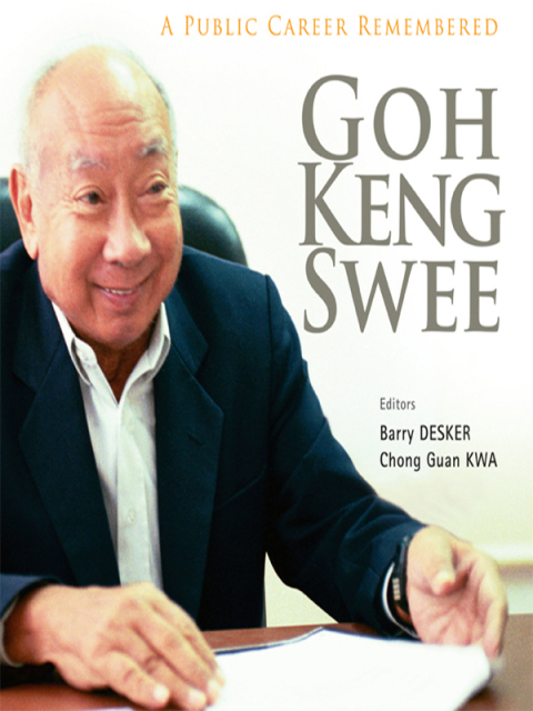 Cover image for book Goh Keng Swee: A Public Career Remembered