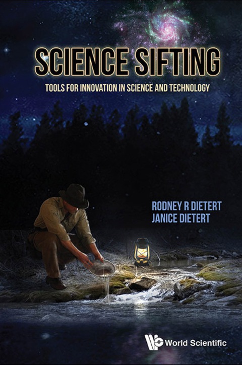 Cover image for book Science Sifting: Tools For Innovation In Science And Technology
