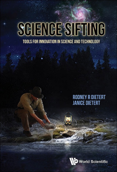 Cover image for book Science Sifting: Tools for Innovation in Science and Technology