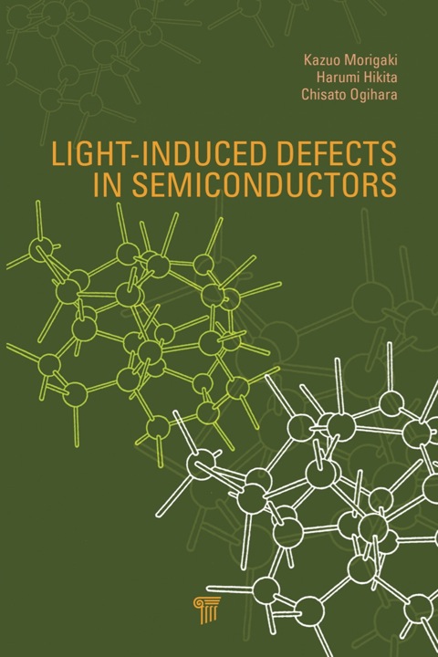 Cover image for book Light-Induced Defects in Semiconductors