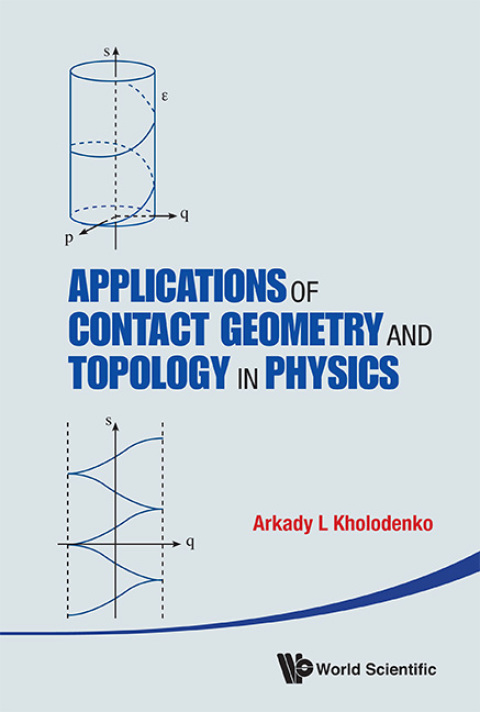 Cover image for book Applications of Contact Geometry and Topology in Physics