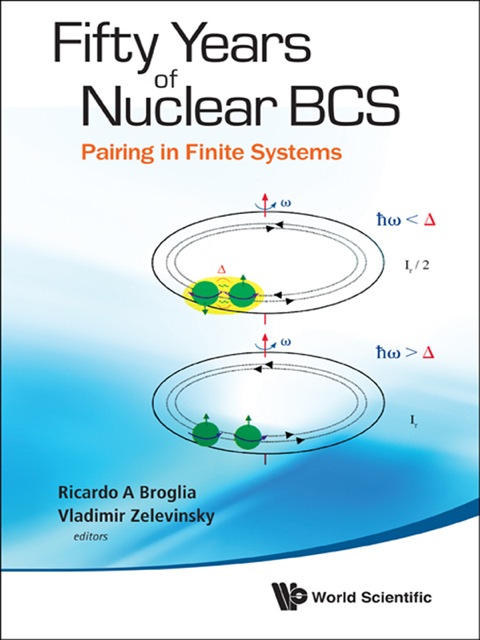 Cover image for book Fifty Years of Nuclear BCS: Pairing in Finite Systems