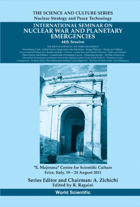 Cover image for book International Seminar on Nuclear War and Planetary Emergencies — 44th Session: The Role of Science in the Third Millennium