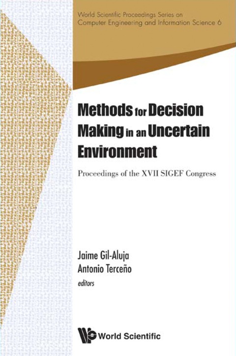 Cover image for book Methods For Decision Making In An Uncertain Environment - Proceedings Of The Xvii Sigef Congress