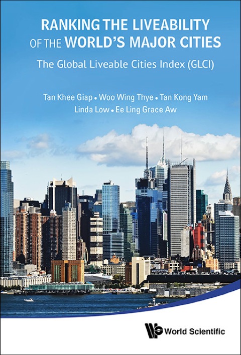 Cover image for book Ranking the Liveability of the World's Major Cities : The Global Liveable Cities Index (GLCI)