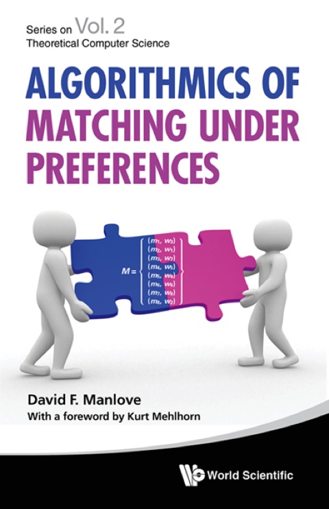 Cover image for book Algorithmics of Matching Under Preferences