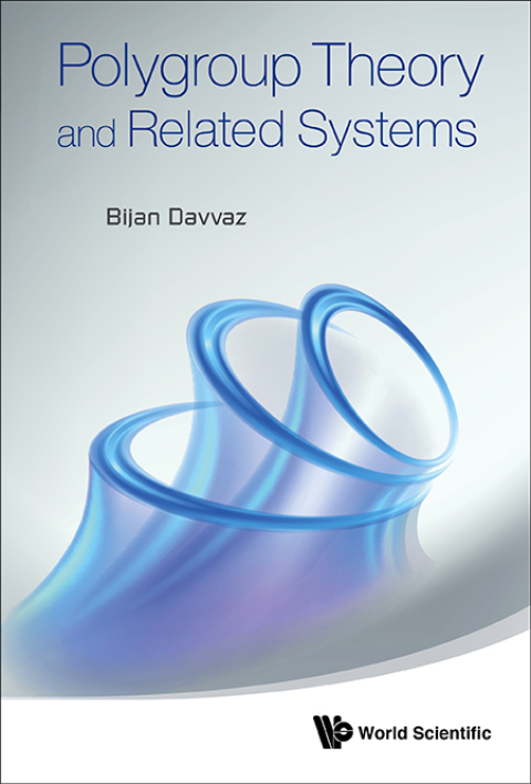 Cover image for book Polygroup Theory and Related Systems