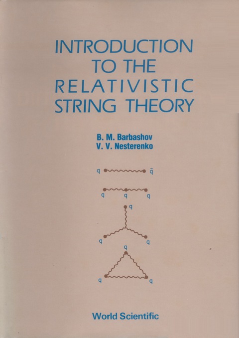 Cover image for book INTRO TO THE RELATIVISTIC STRING THEORY