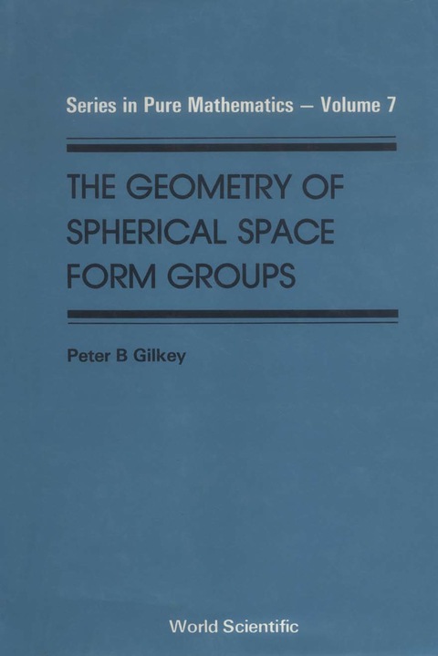 Cover image for book Geometry Of Spherical Space Form Groups, The