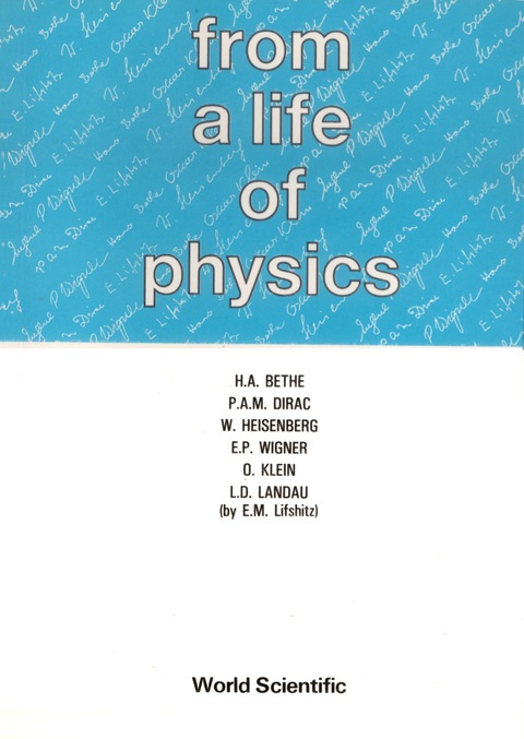 Cover image for book FROM A LIFE OF PHYSICS (B/S)