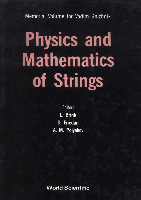 Cover image for book PHYS. & MATHEMATICS OF STRINGS  (B/H)