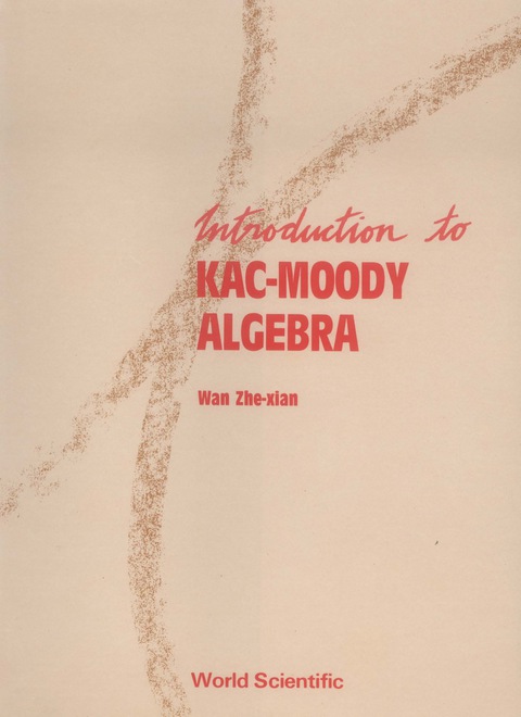 Cover image for book INTRODUCTION TO KAC-MOODY ALGEBRAS