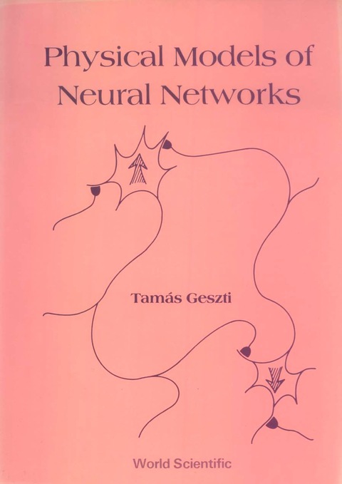 Cover image for book PHYSICAL MODELS OF NEURAL NET-WORKS (B/H