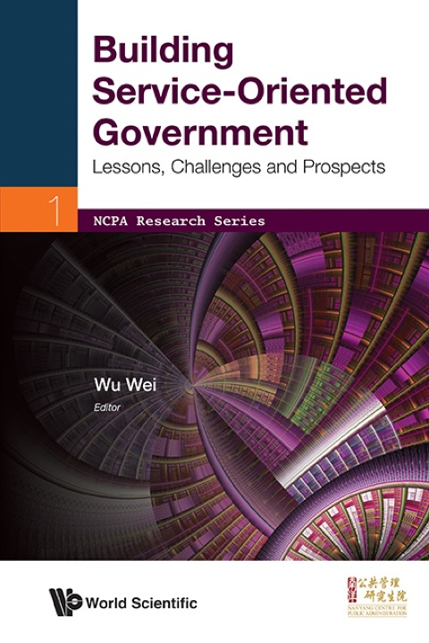 Cover image for book Building Service-Oriented Government: Lessons, Challenges and Prospects