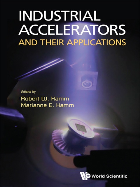 Cover image for book Industrial Accelerators and Their Applications