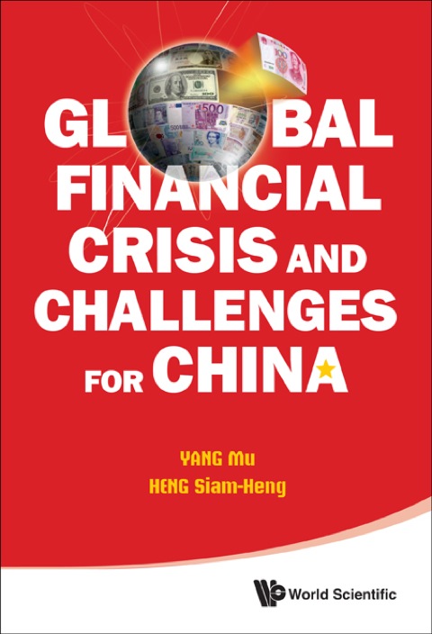 Cover image for book Global Financial Crisis and Challenges for China