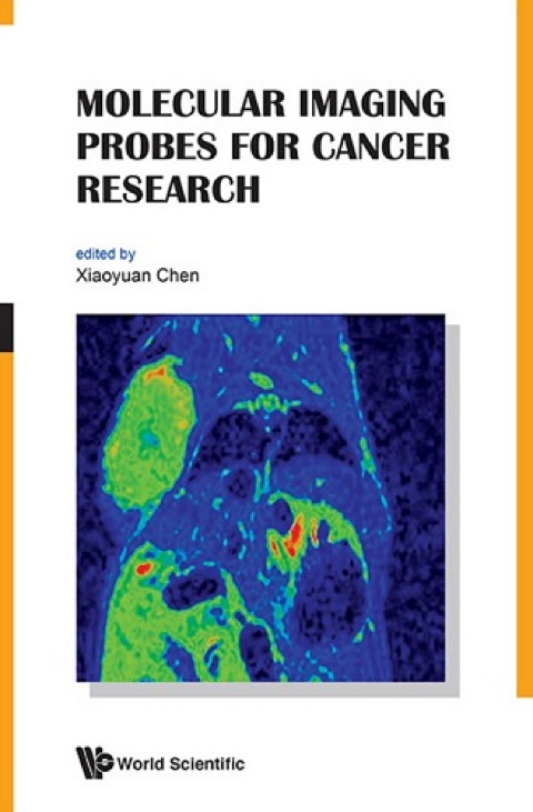 Cover image for book Molecular Imaging Probes for Cancer Research