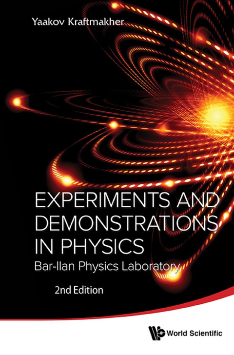 Cover image for book Experiments And Demonstrations In Physics: Bar-ilan Physics Laboratory (2nd Edition)