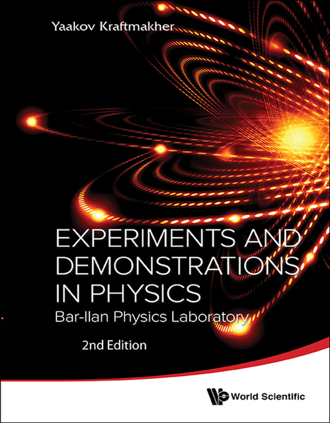 Cover image for book Experiments and Demonstrations in Physics: Bar-Ilan Physics Laboratory