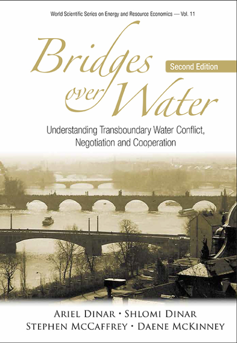 Cover image for book Bridges Over Water: Understanding Transboundary Water Conflict, Negotiation and Cooperation
