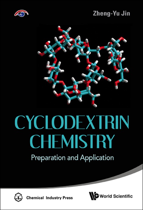 Cover image for book Cyclodextrin Chemistry: Preparation and Application