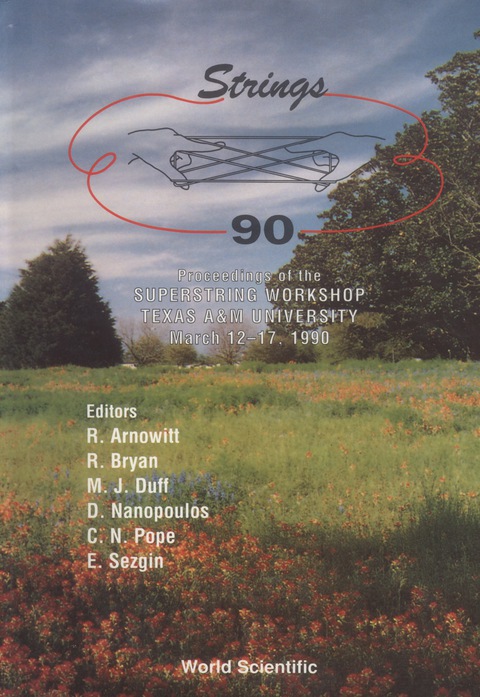 Cover image for book Strings '90 - Proceedings Of The 4th International Superstring Workshop