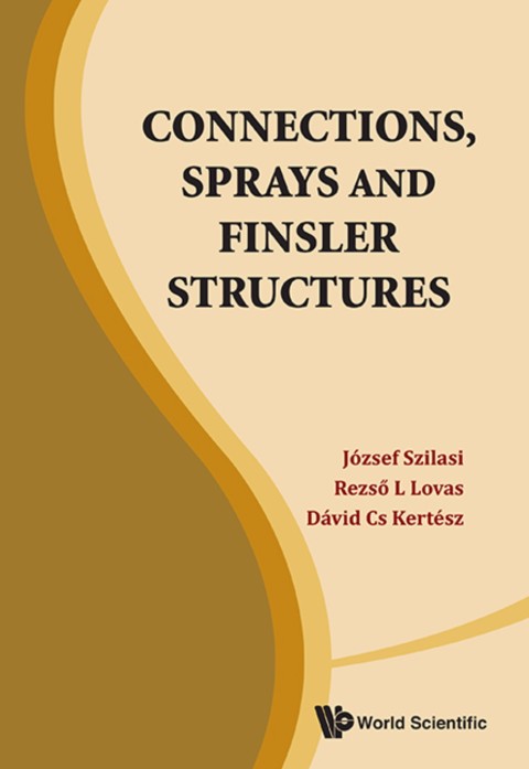 Cover image for book Connections, Sprays and Finsler Structures