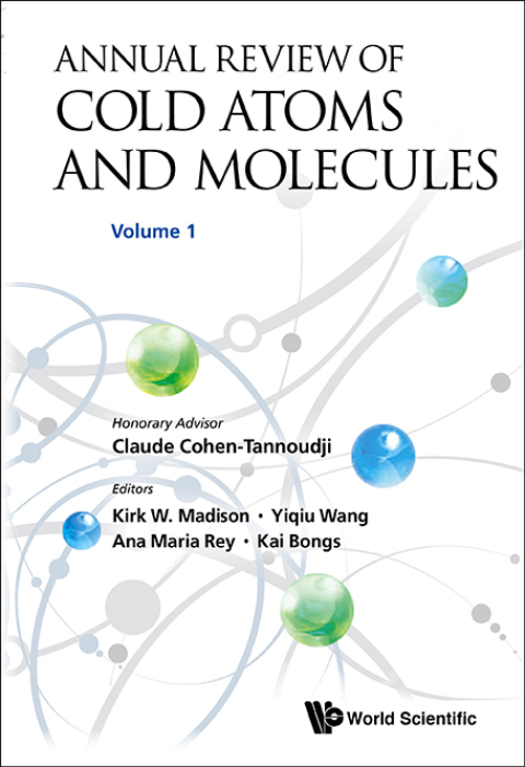 Cover image for book Annual Review of Cold Atoms and Molecules: Volume 1