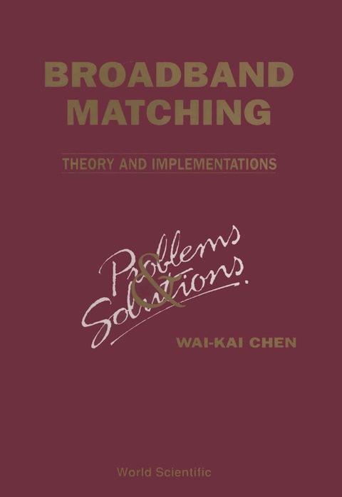 Cover image for book Broadbrand Matching--theory And Implementations: Problems And Solutions