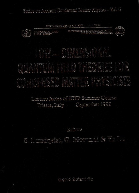 Cover image for book Low-dimensional Quantum Field Theories For Condensed Matter Physicists - Lecture Notes Of Ictp Summer Course