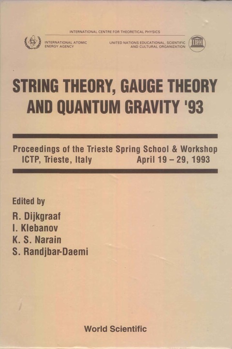 Cover image for book String Theory, Gauge Theory And Quantum Gravity '93 - Proceedings Of The Trieste Spring School And Workshop