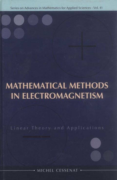 Cover image for book MATH'L METHODS IN ELECTROMAGNETISM (V41)